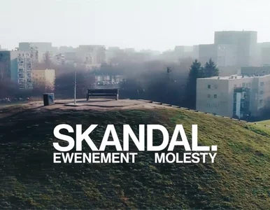 Miniatura: „Skandal. Ewenement Molesty” już ze...